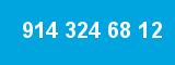 914 324 68 12 914 324 68 12
